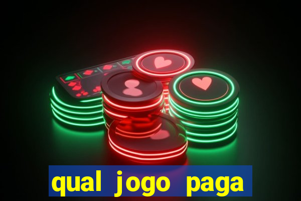 qual jogo paga mesmo de verdade